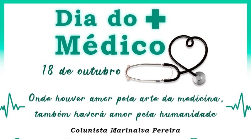 18 de outubro: Dia do + Médico